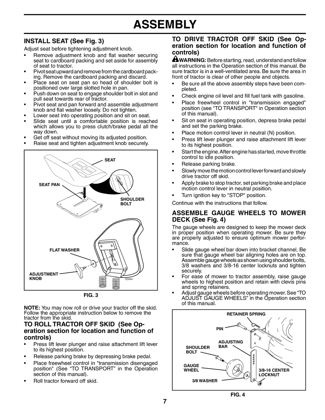 Jonsered LT2119A manual Install Seat See Fig, Assemble Gauge Wheels to Mower Deck See Fig 