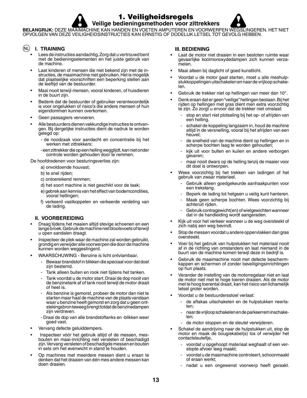 Jonsered LT2117CMA, LT2119CMA instruction manual Veiligheidsregels, Training, II. Voorbereiding, III. Bediening 