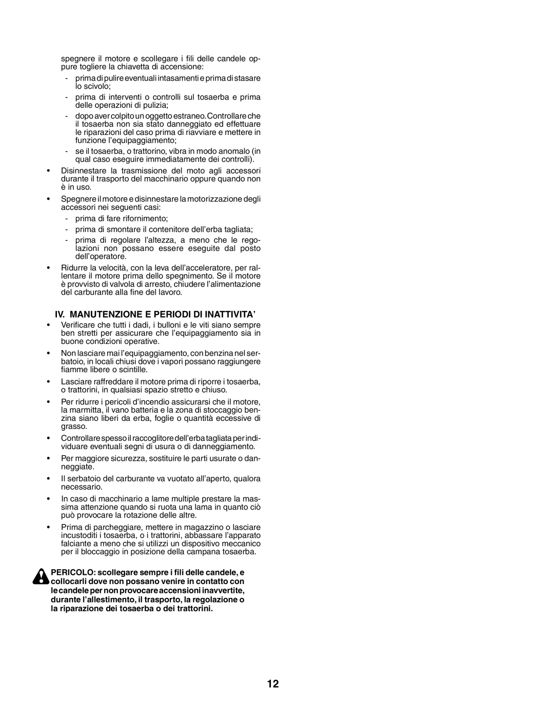 Jonsered LT2119CMA, LT2117CMA instruction manual Iv. Manutenzione E Periodi Di Inattivita’ 