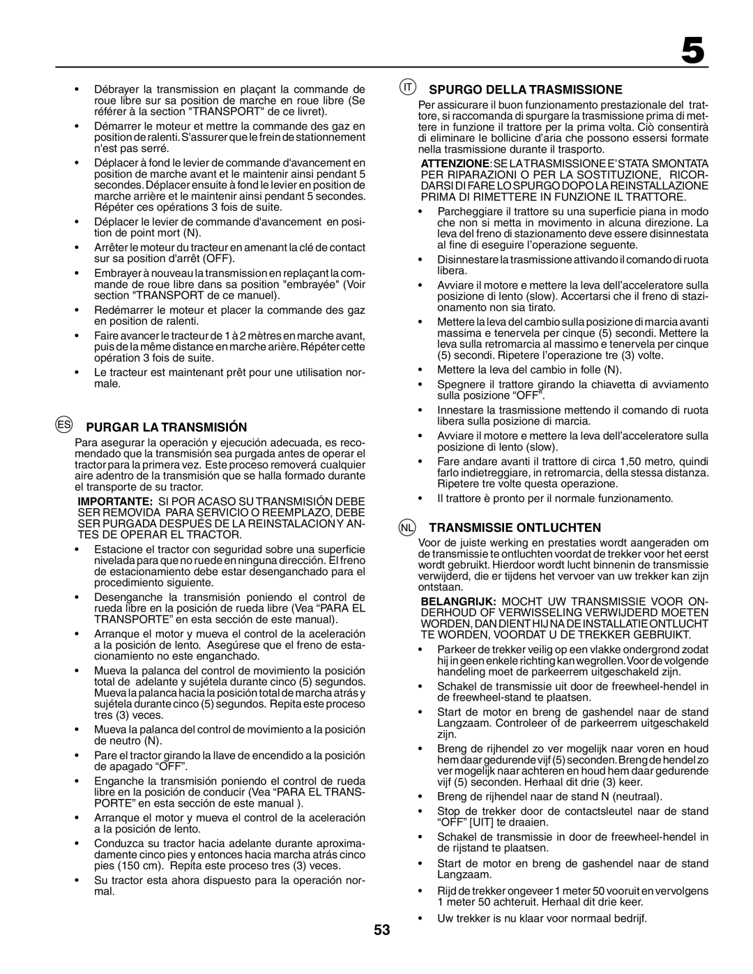 Jonsered LT2117CMA, LT2119CMA instruction manual Purgar La Transmisión, Spurgo Della Trasmissione, Transmissie Ontluchten 