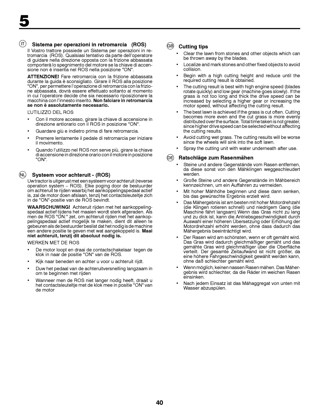 Jonsered LT2213A instruction manual Sistema per operazioni in retromarcia ROS, Systeem voor achteruit ROS, Cutting tips 