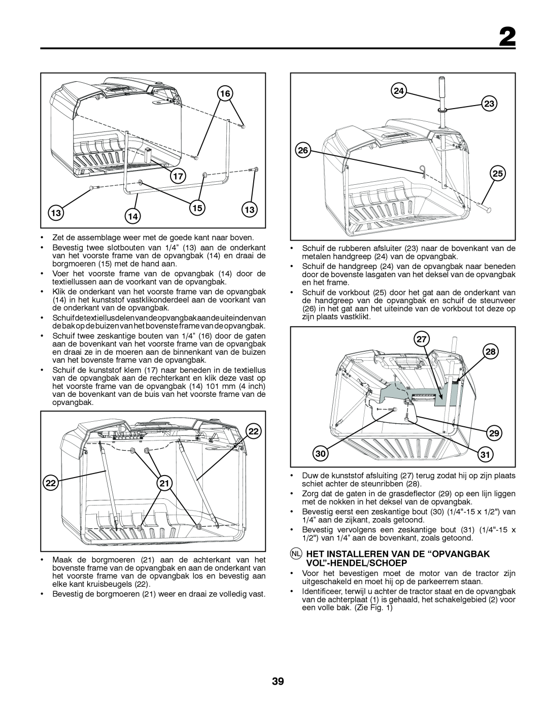 Jonsered LT2213C instruction manual Het Installeren Van De “Opvangbak, Vol”-Hendel/Schoep 