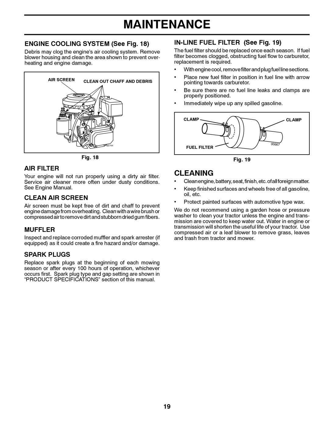 Jonsered LT2218A manual Cleaning, AIR Filter, Clean AIR Screen, Muffler, Spark Plugs 