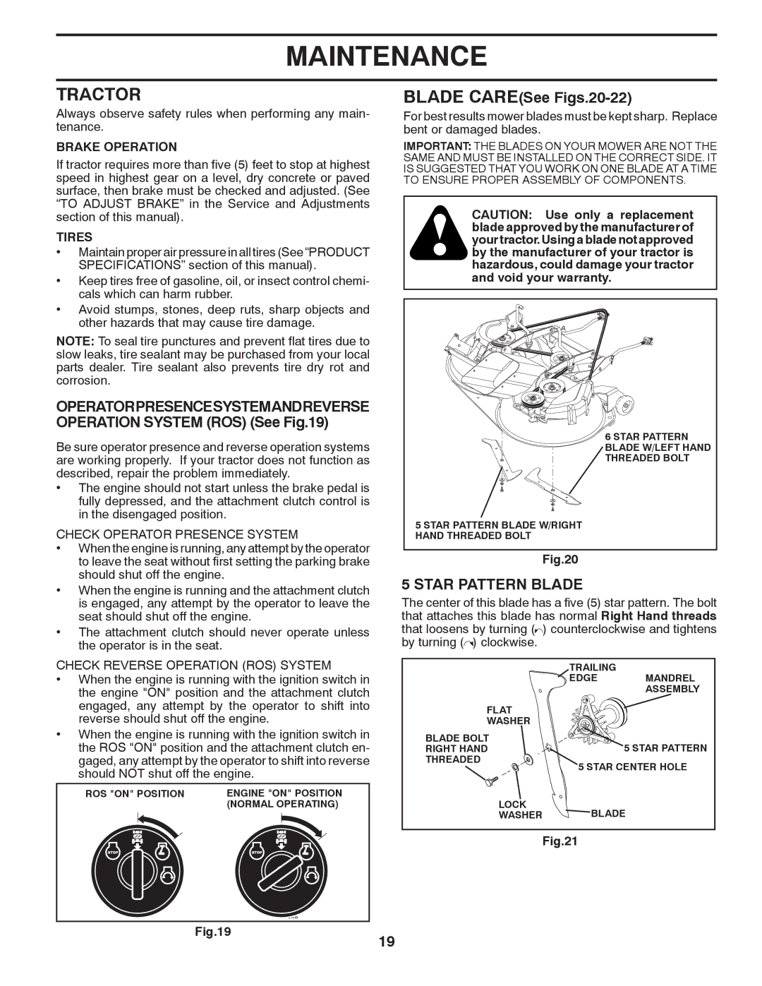 Jonsered LT2220 CMA2 manual Tractor, Blade CARESee Figs.20-22, Star Pattern Blade, Check Operator Presence System 