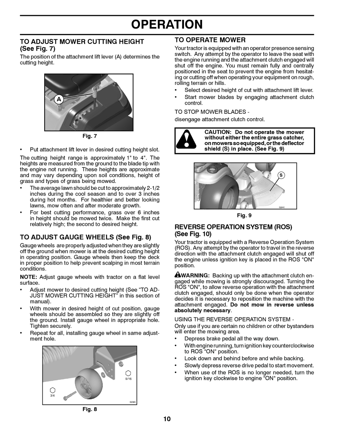 Jonsered LT2226 A2 manual To Adjust Mower Cutting Height See Fig, To Adjust Gauge Wheels See Fig, To Operate Mower 