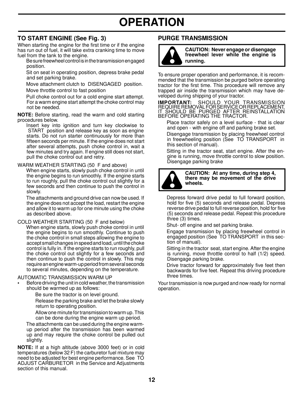 Jonsered LT2226 A2 manual To Start Engine See Fig, Purge Transmission, Automatic Transmission Warm UP 