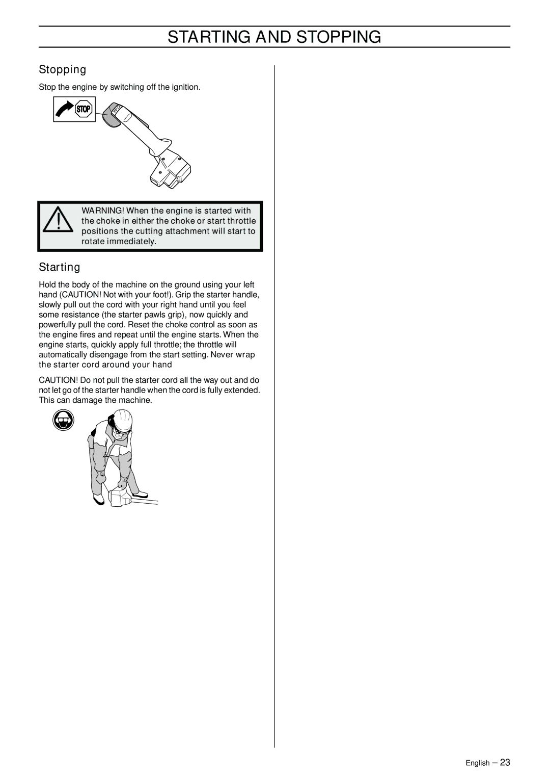 Jonsered RS44/52 manual Stopping, Starting 