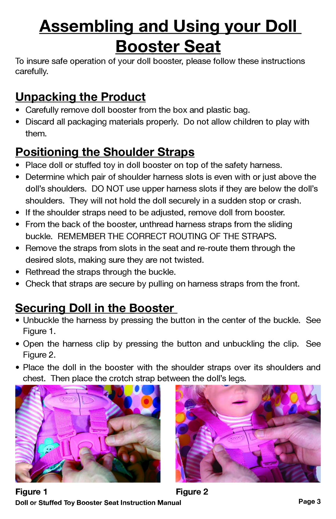 Joovy 13, 12 manual Unpacking the Product, Positioning the Shoulder Straps, Securing Doll in the Booster 