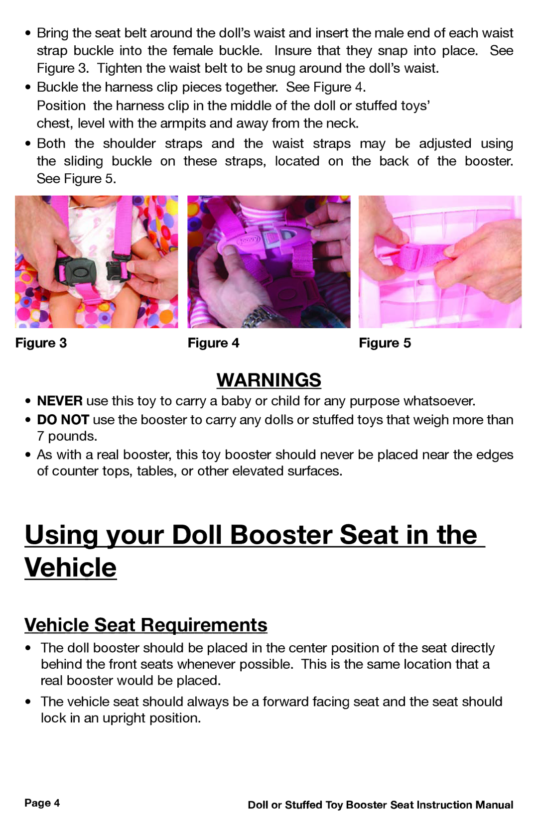 Joovy 12, 13 manual Using your Doll Booster Seat in the Vehicle, Vehicle Seat Requirements 