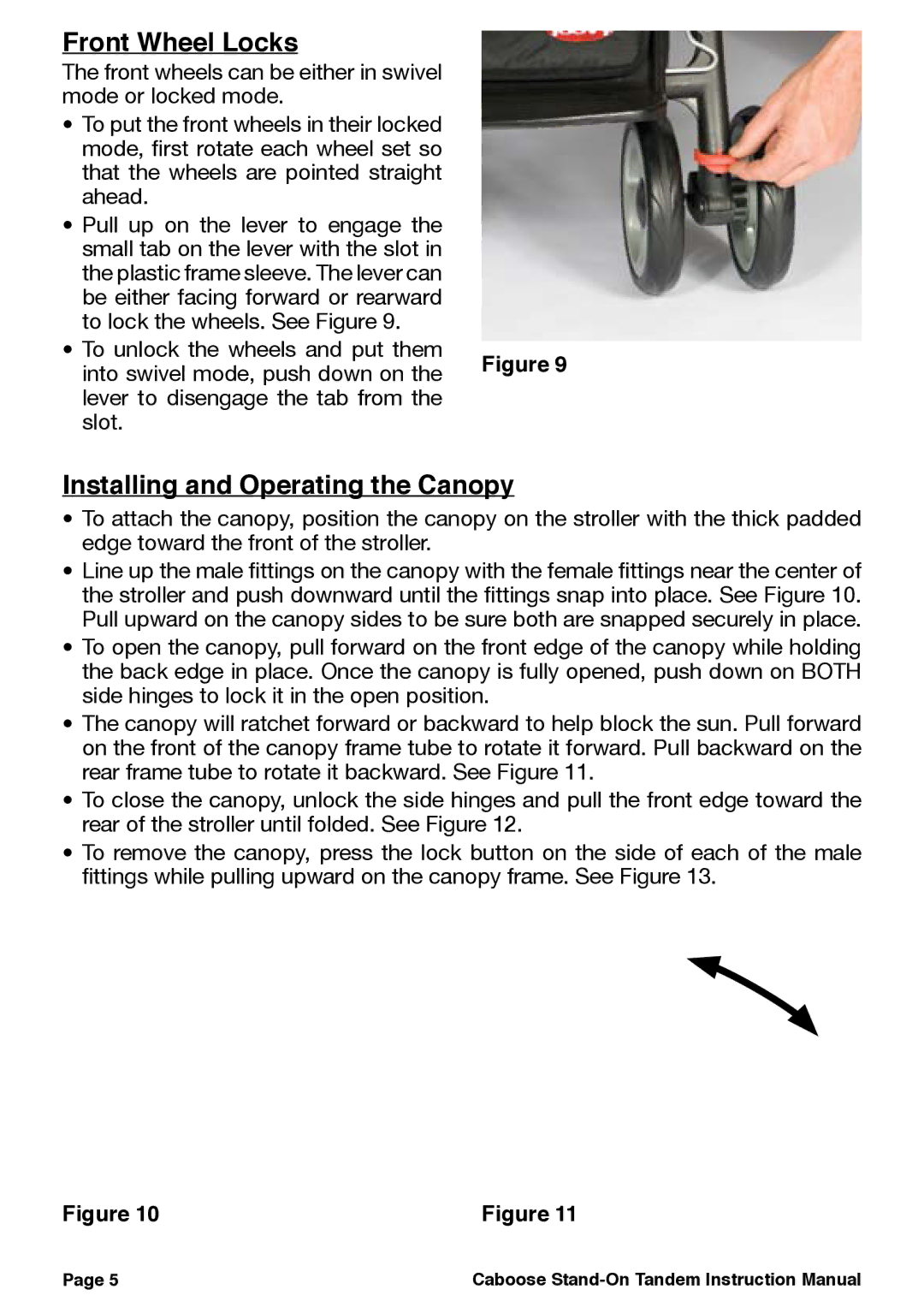 Joovy 41X Series, 40X Series manual Front Wheel Locks, Installing and Operating the Canopy 