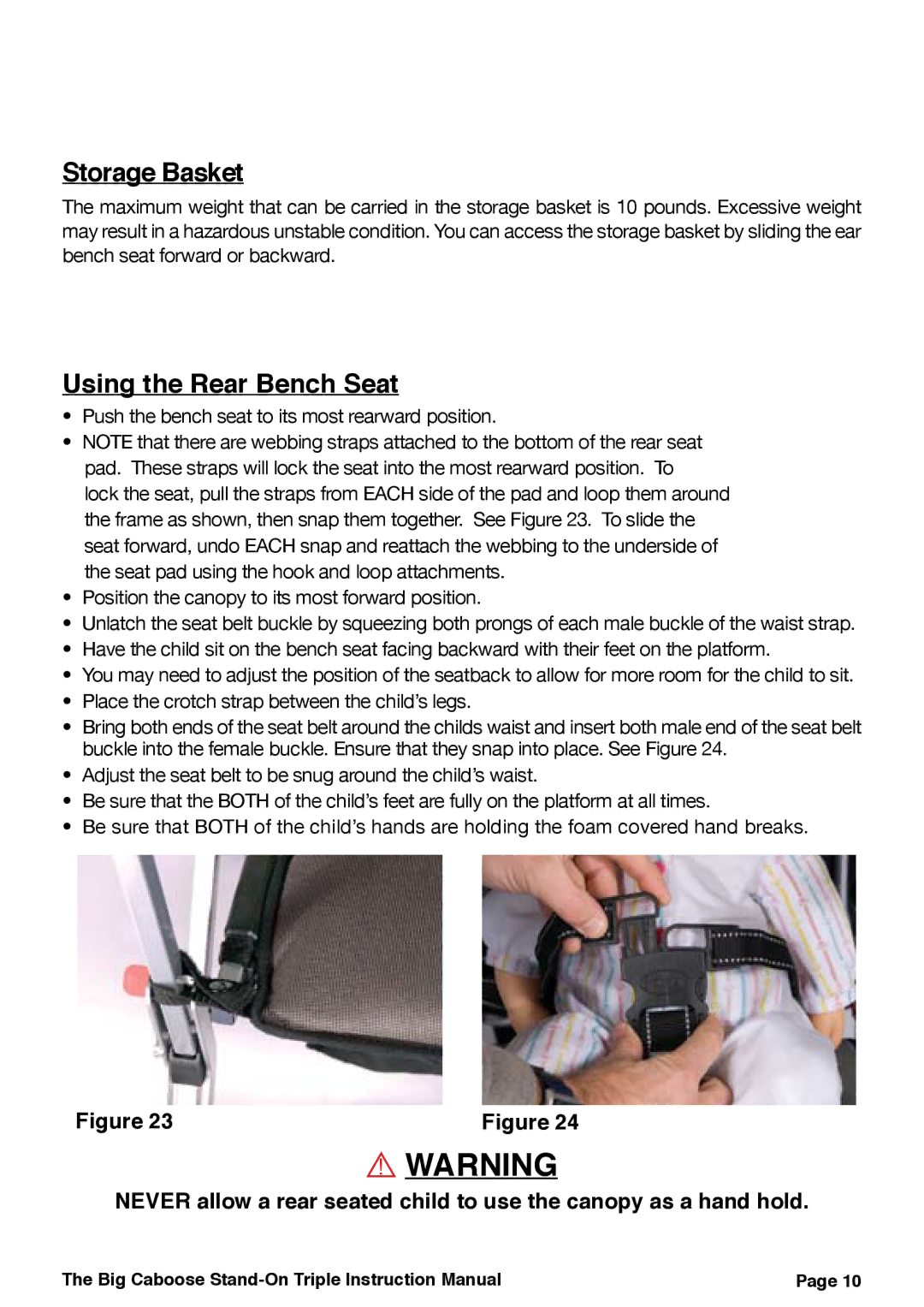 Joovy 43X Series manual Storage Basket, Using the Rear Bench Seat 