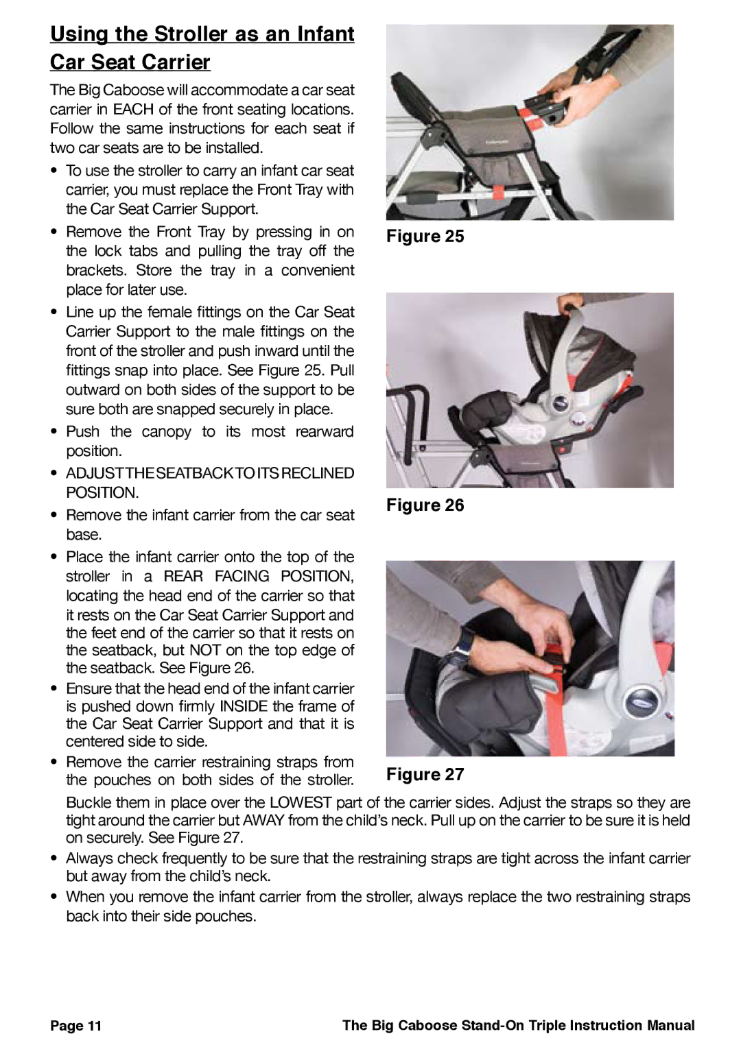 Joovy 43X Series manual Using the Stroller as an Infant Car Seat Carrier, Remove the infant carrier from the car seat base 