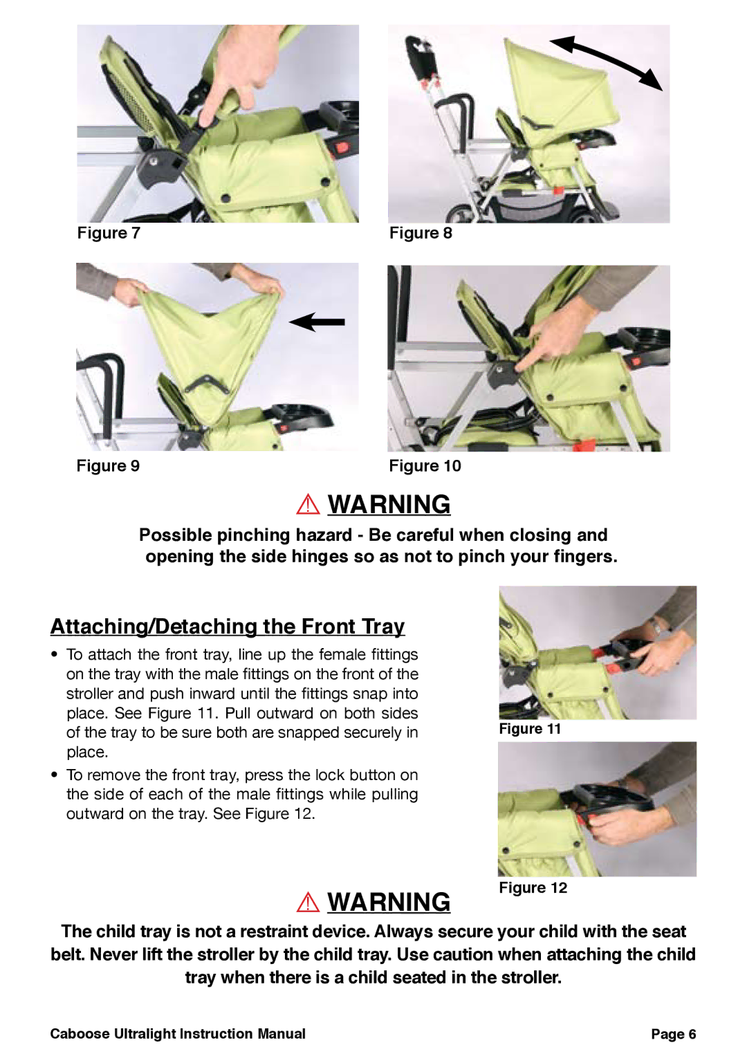 Joovy 45X Series manual Attaching/Detaching the Front Tray 