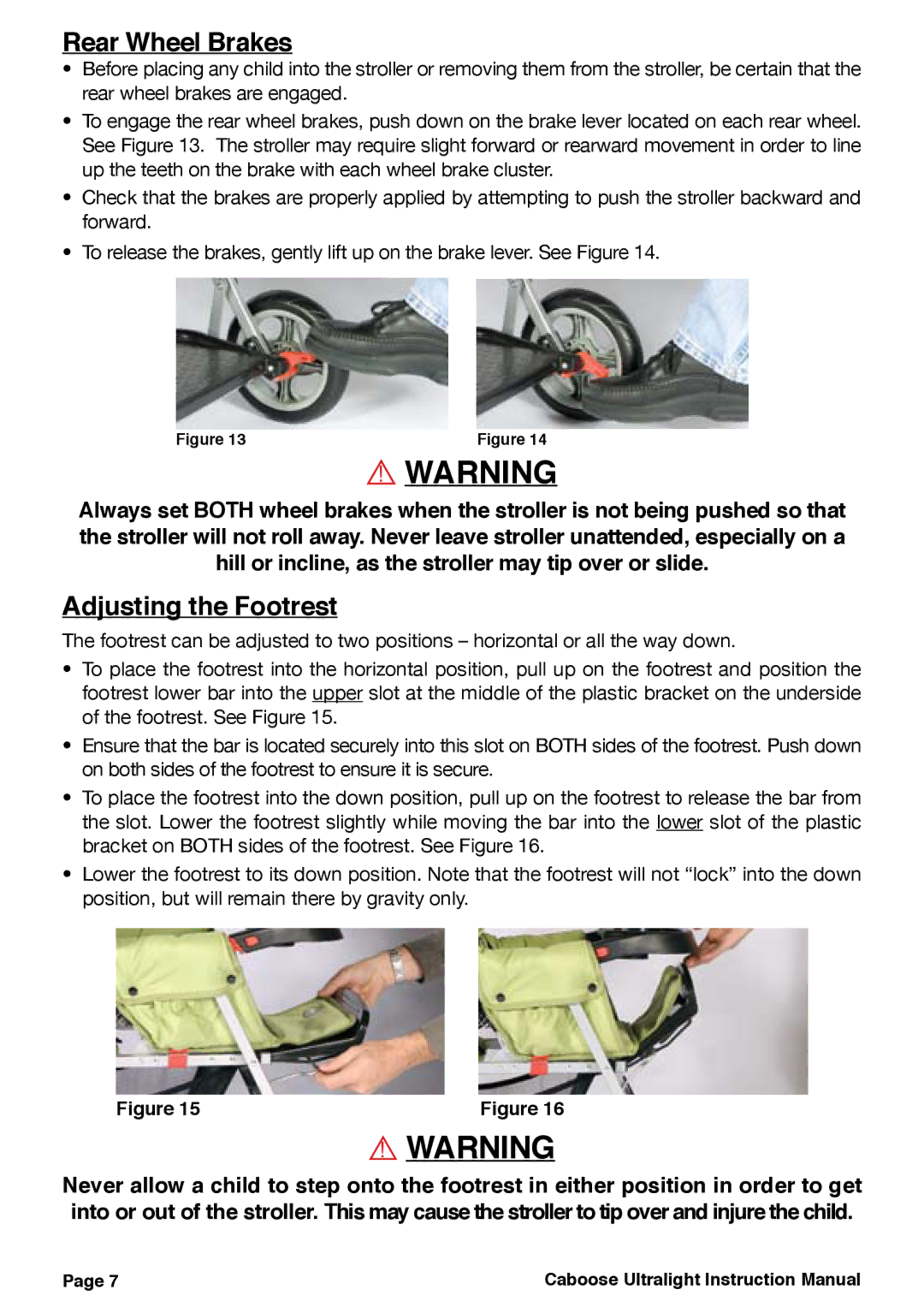 Joovy 45X Series manual Rear Wheel Brakes, Adjusting the Footrest 