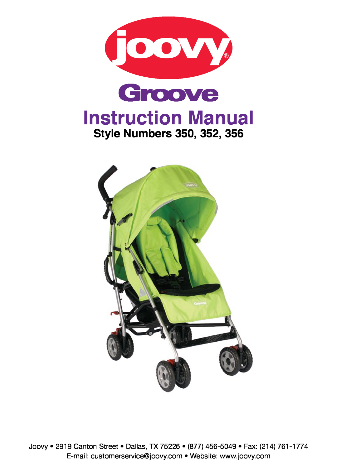 Joovy Groove Stroller, 356 manual Style Numbers 350, 352 