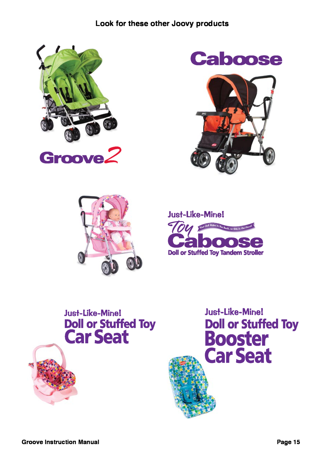 Joovy 350, Groove Stroller, 352, 356 manual Look for these other Joovy products, Page, Doll, Back, Front, Your, ides, S its 