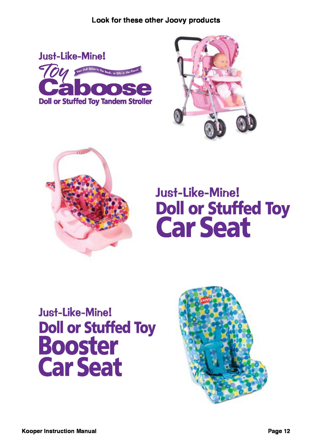 Joovy 30X Series Look for these other Joovy products, Kooper Instruction Manual, Page, Doll, Rides, Back, Sits, Front 