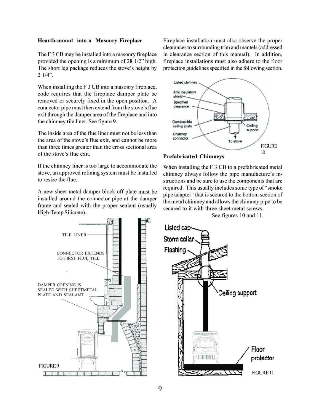 Jotul F 3 operating instructions Hearth-mount into a Masonry Fireplace, Prefabricated Chimneys, See figures 10 