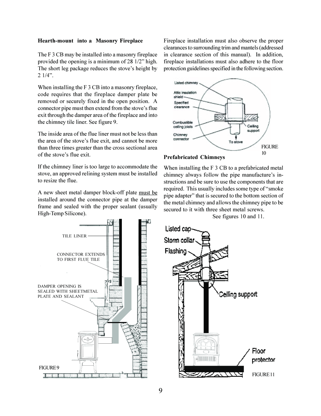 Jotul F 3 operating instructions Hearth-mountinto a Masonry Fireplace, Prefabricated Chimneys 