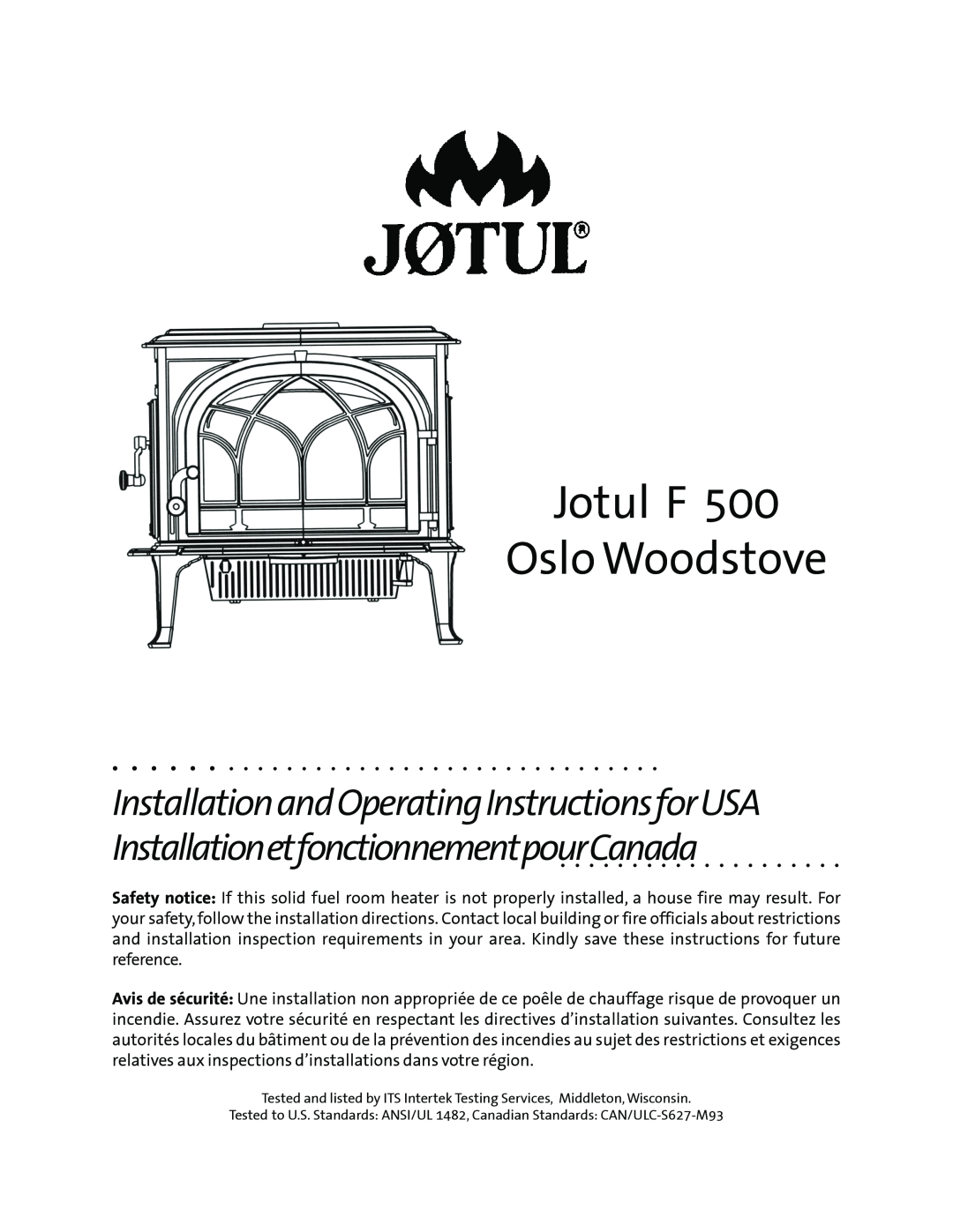 Jotul F 500 operating instructions Jotul F Oslo Woodstove 