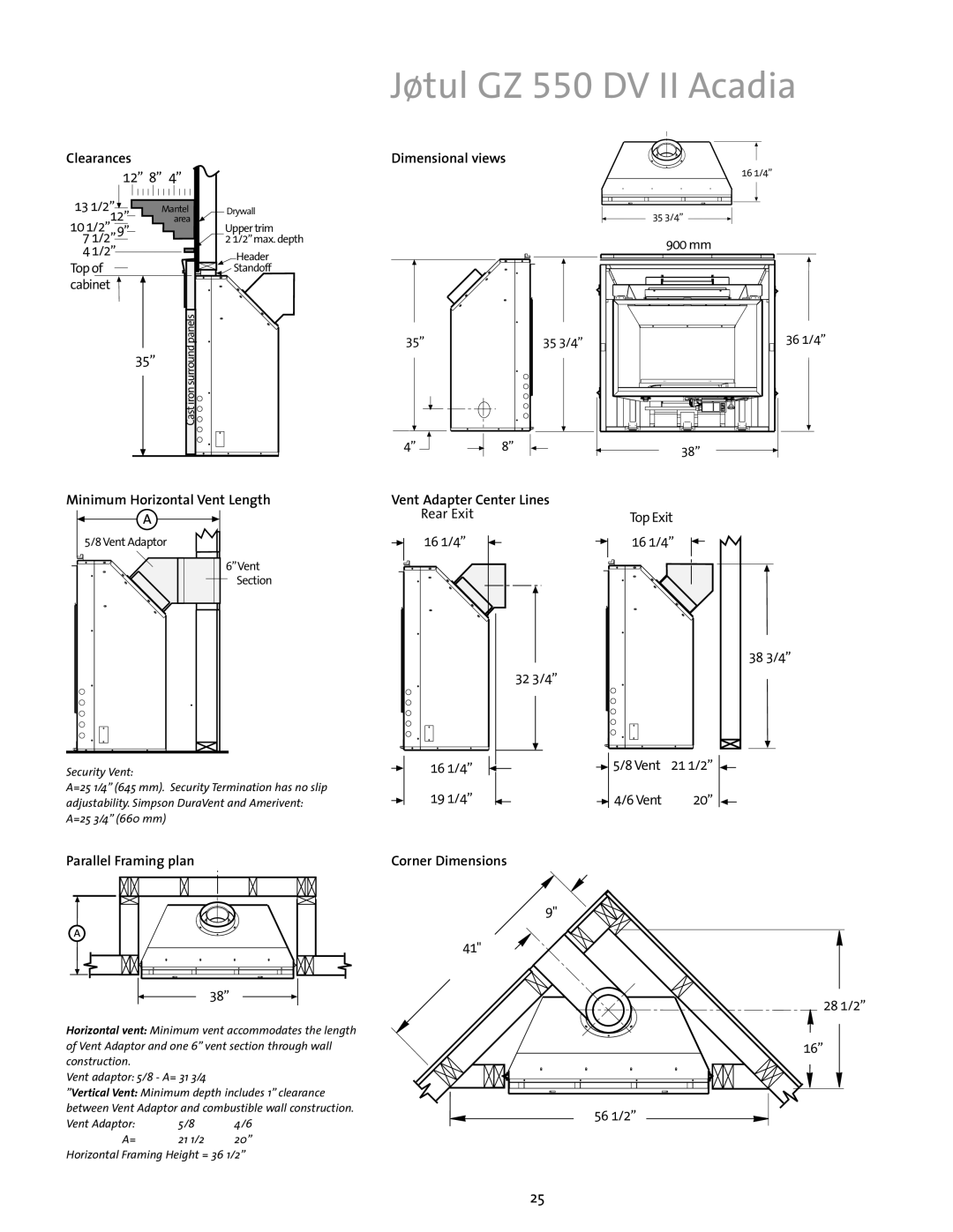 Jotul Gas Inserts and Fireplaces brochure Dimensional views, Minimum Horizontal Vent Length, Parallel Framing plan 