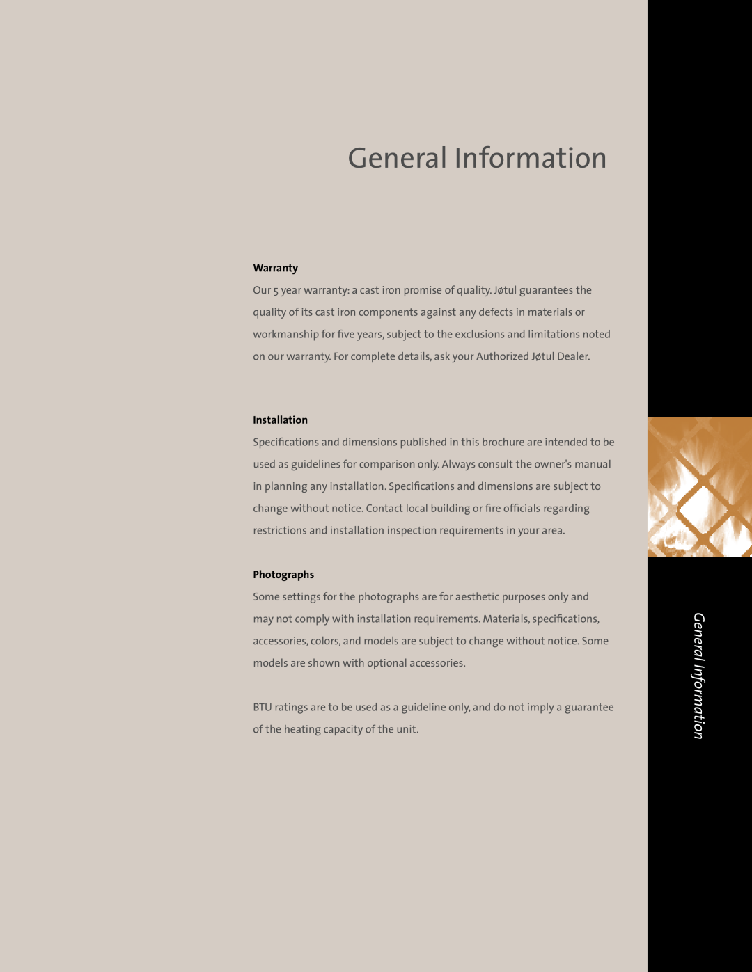 Jotul Gas Inserts and Fireplaces brochure General Information 