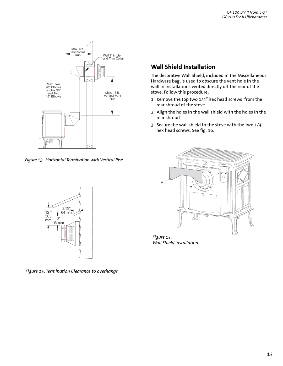 Jotul GF 100 DV II, GF 200 DV II manual Wall Shield Installation, Horizontal Termination with Vertical Rise 