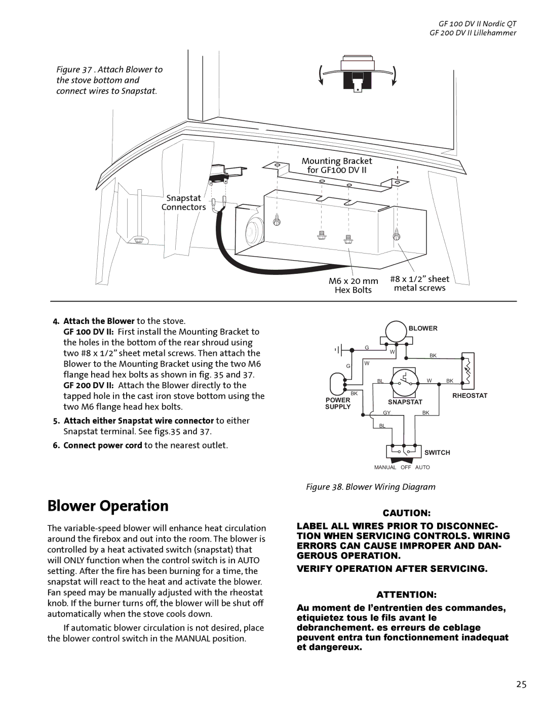 Jotul GF 100 DV II, GF 200 DV II manual Blower Operation, Attach the Blower to the stove, Snapstat terminal. See figs.35 