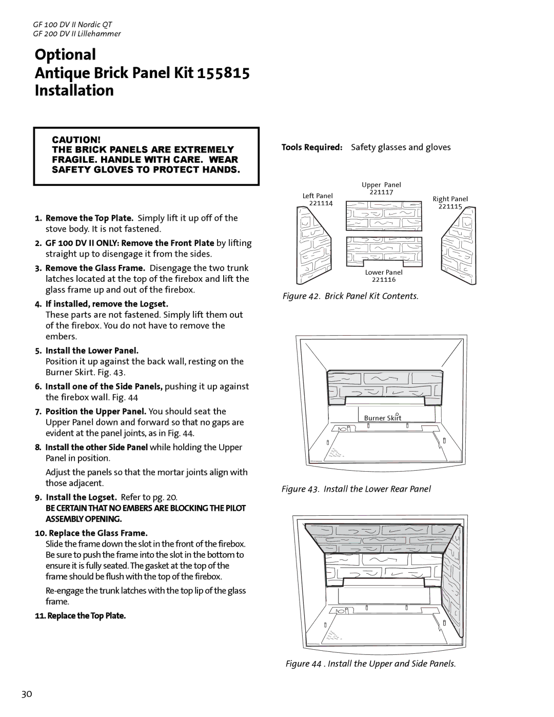 Jotul GF 100 DV II, GF 200 DV II manual Optional Antique Brick Panel Kit Installation, Install the Lower Panel 