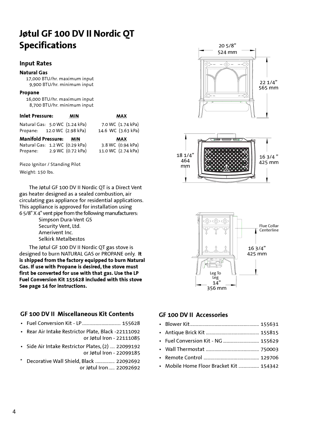 Jotul GF 100 DV II, GF 200 DV II manual Jøtul GF 100 DV II Nordic QT Specifications, Input Rates, GF 100 DV II Accessories 