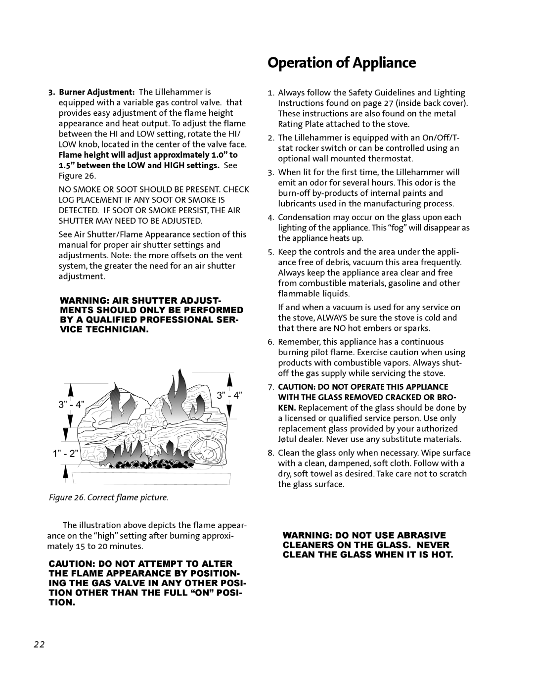 Jotul GF 200 DV manual Operation of Appliance, Correct flame picture 