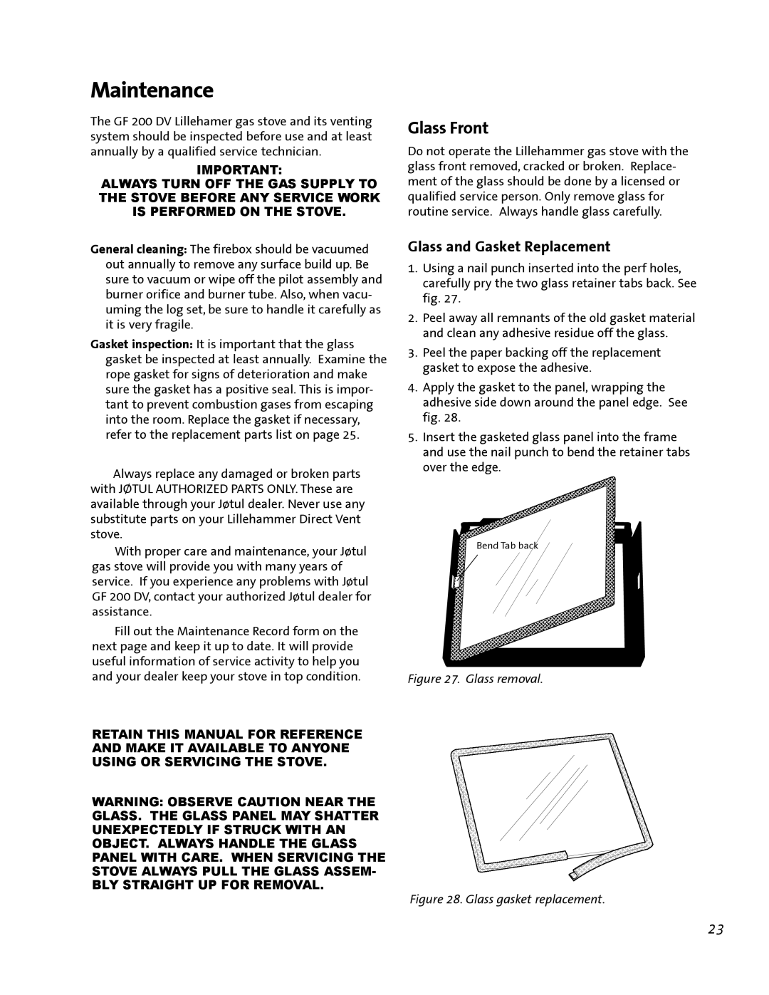 Jotul GF 200 DV manual Maintenance, Glass Front, Glass and Gasket Replacement 