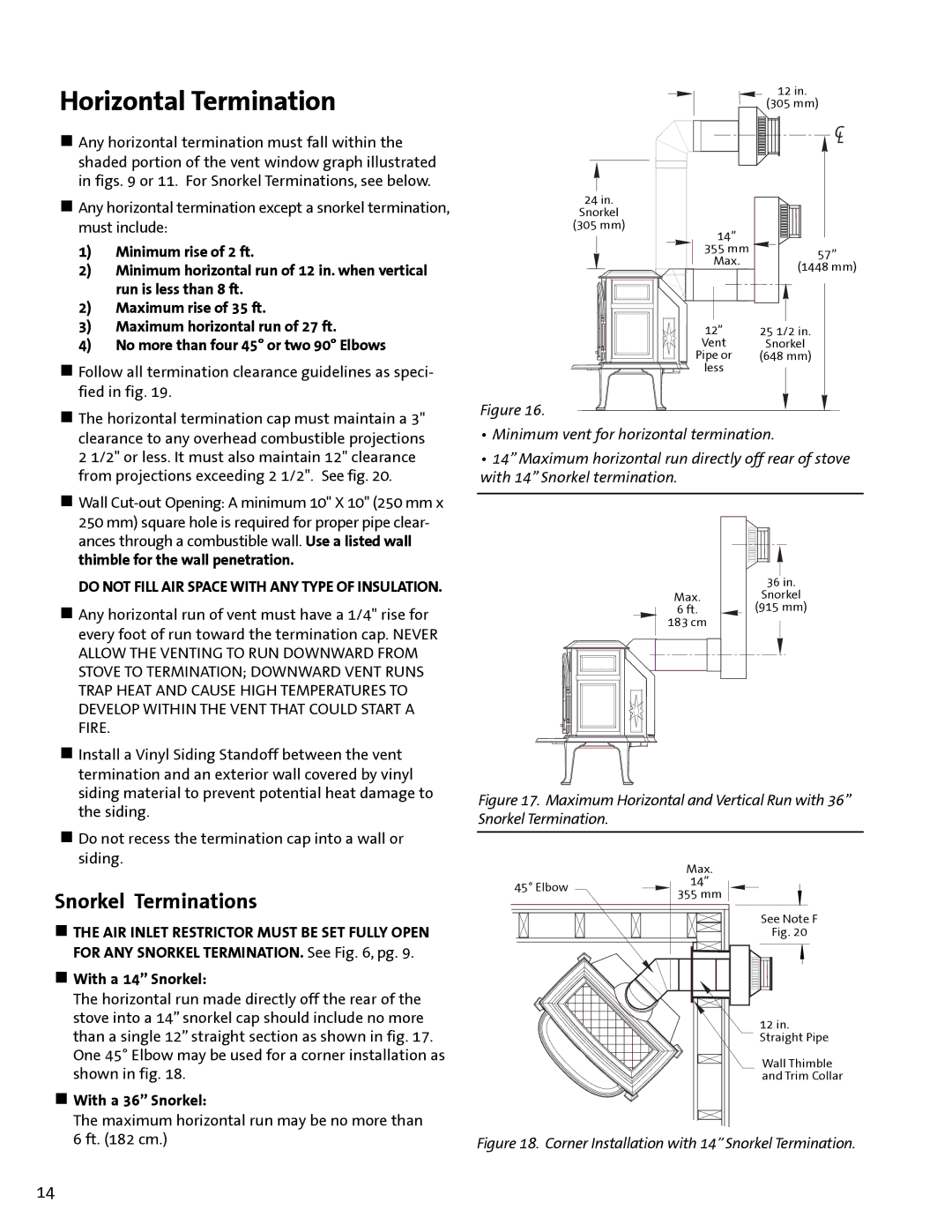 Jotul GF 400 DV manual Horizontal Termination, Snorkel Terminations, „ With a 14 Snorkel, „ With a 36 Snorkel 