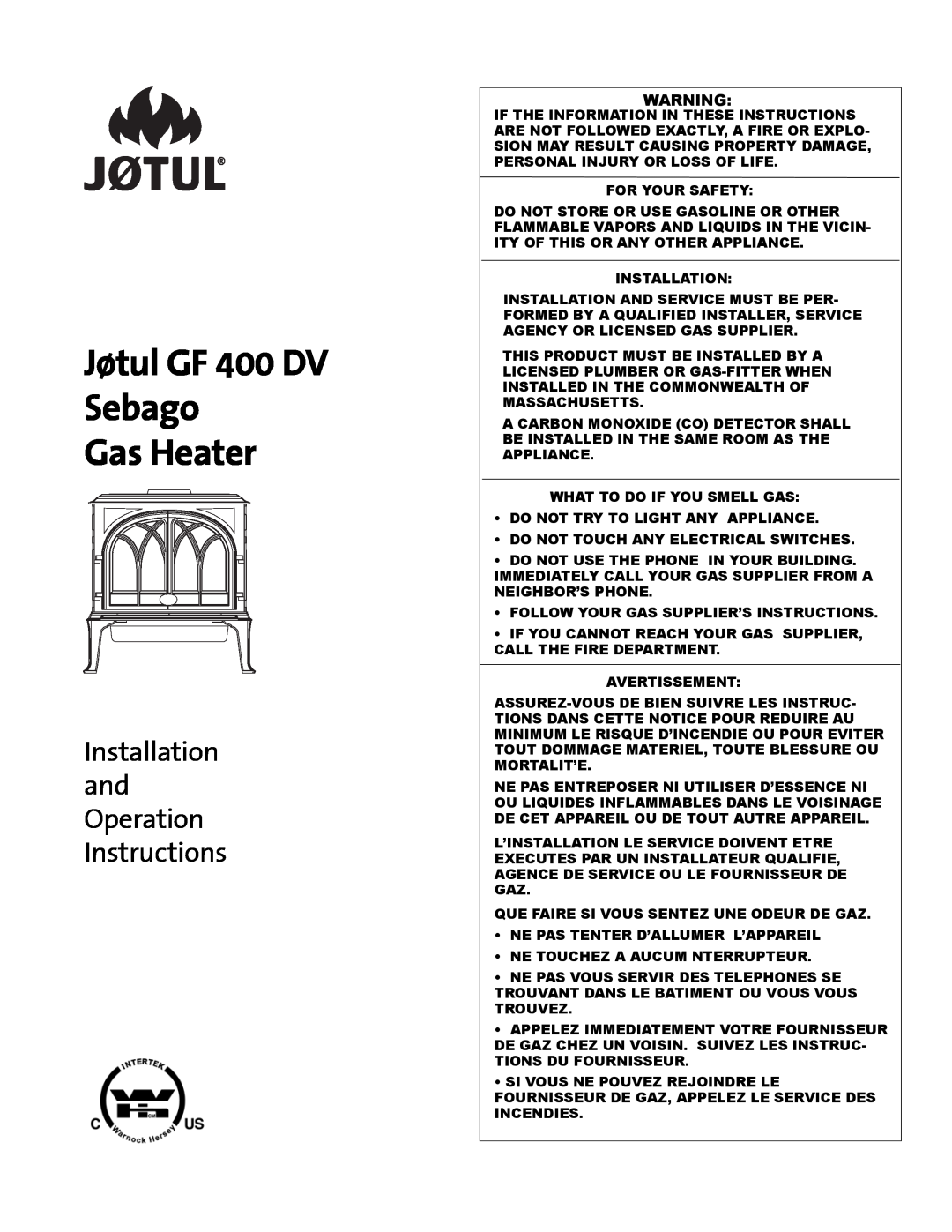 Jotul manual Jøtul GF 400 DV Sebago Gas Heater, Installation and Operation Instructions 