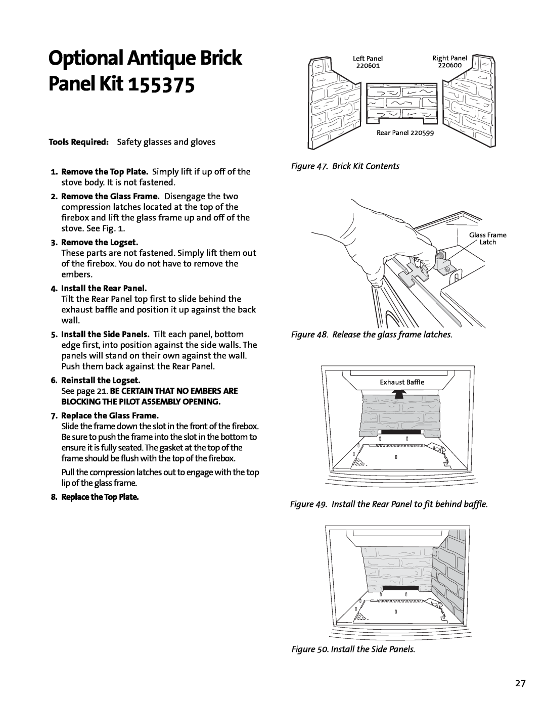 Jotul GF 400 DV manual Optional Antique Brick Panel Kit, Brick Kit Contents, Release the glass frame latches 