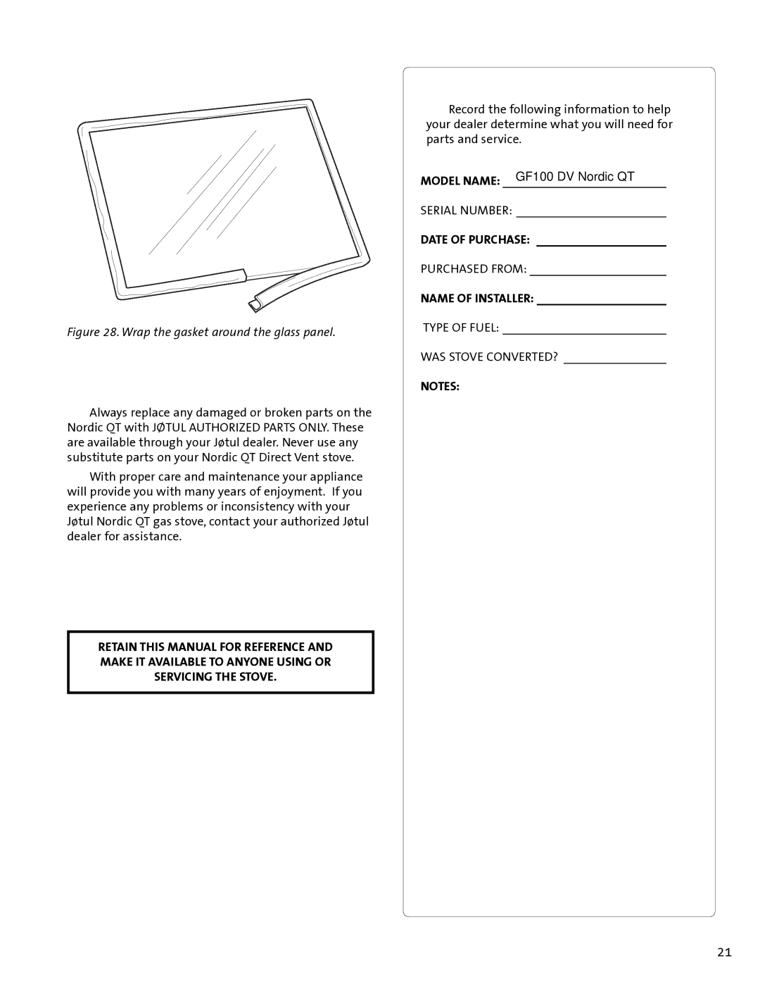 Jotul GF100 DV manual Date of Purchase, Name of Installer 
