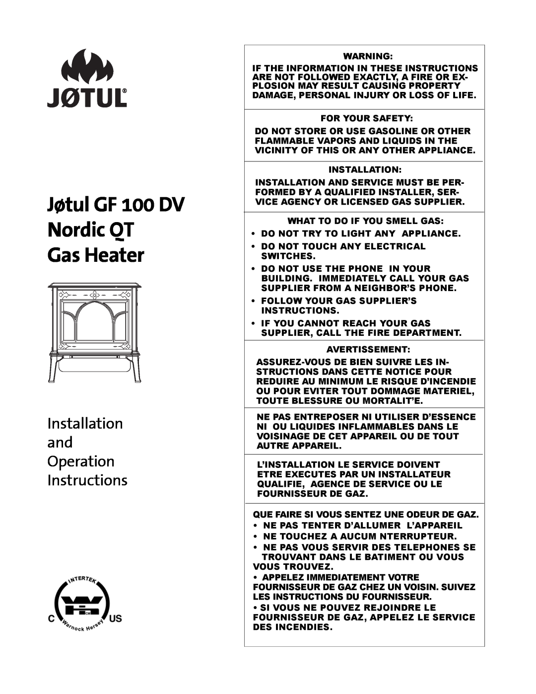 Jotul GF100 DV manual Jøtul GF 100 DV Nordic QT Gas Heater, Installation and Operation Instructions, For Your Safety 