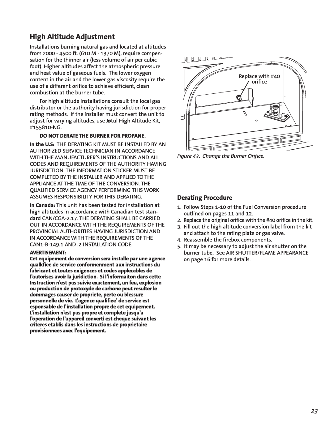 Jotul GF300 BV manual High Altitude Adjustment, Derating Procedure, Change the Burner Orifice 