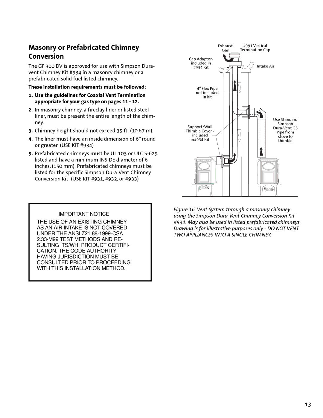 Jotul GF300 DV manual Masonry or Prefabricated Chimney Conversion 