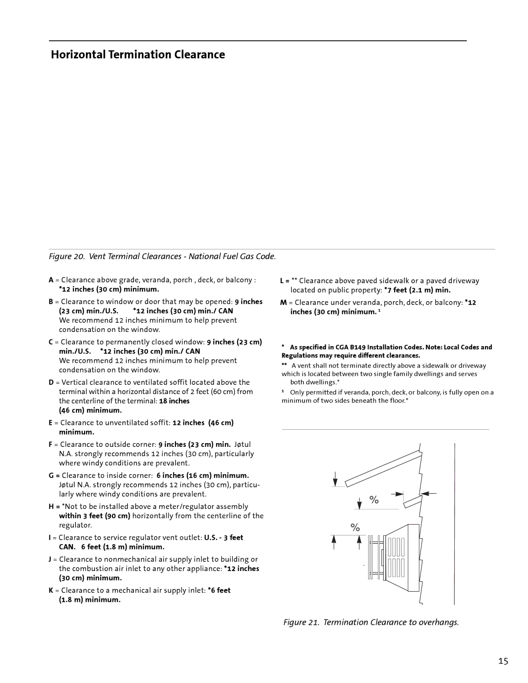 Jotul GF300 DV manual Horizontal Termination Clearance, Inches 30 cm minimum 