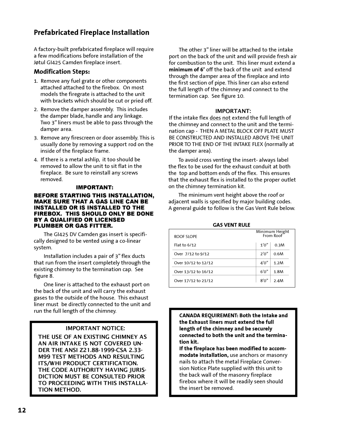 Jotul GI 425 DV manual Prefabricated Fireplace Installation, Modification Steps 