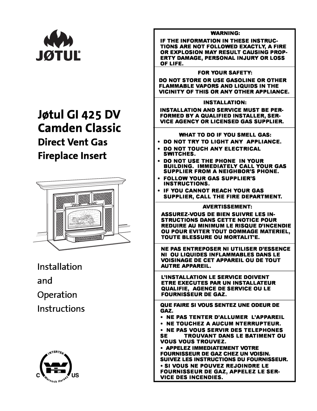 Jotul manual Jøtul GI 425 DV Camden Classic, Direct Vent Gas Fireplace Insert, Installation and Operation Instructions 