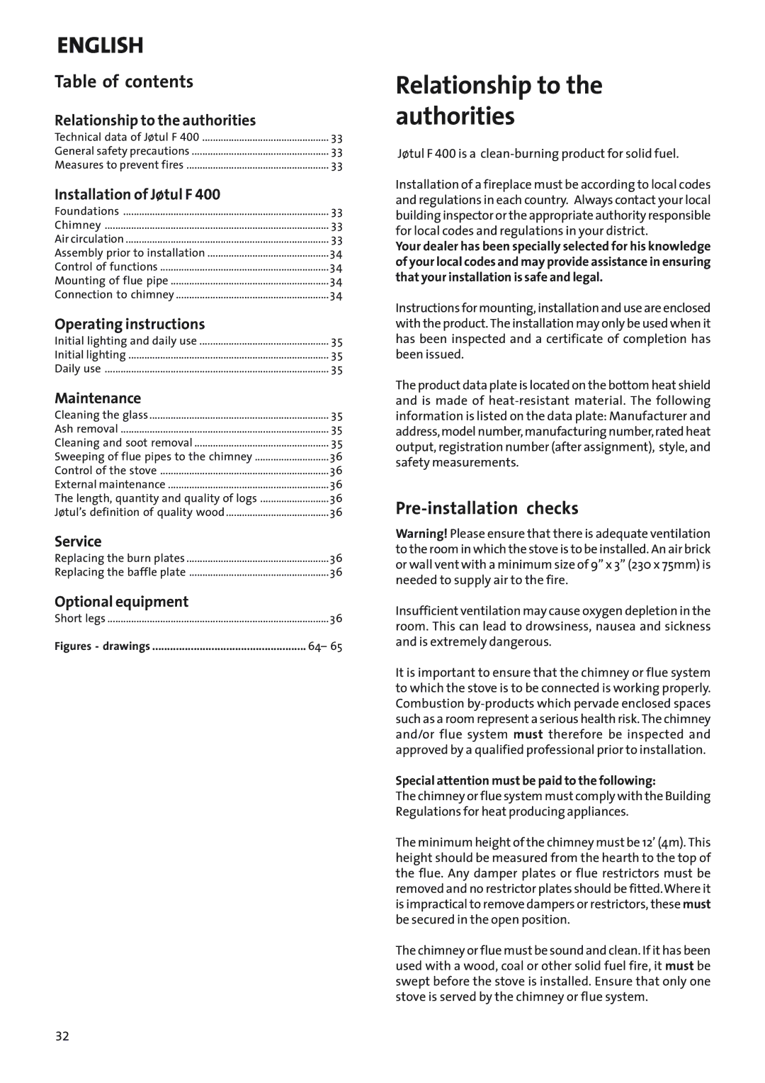 Jotul Woodstove F 400 manual Relationship to the authorities, Table of contents, Pre-installation checks 