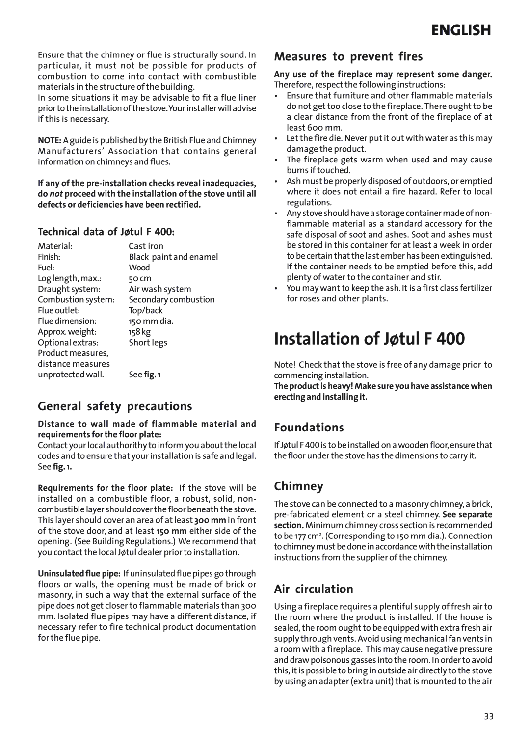 Jotul Woodstove F 400 manual Installation of Jøtul F 