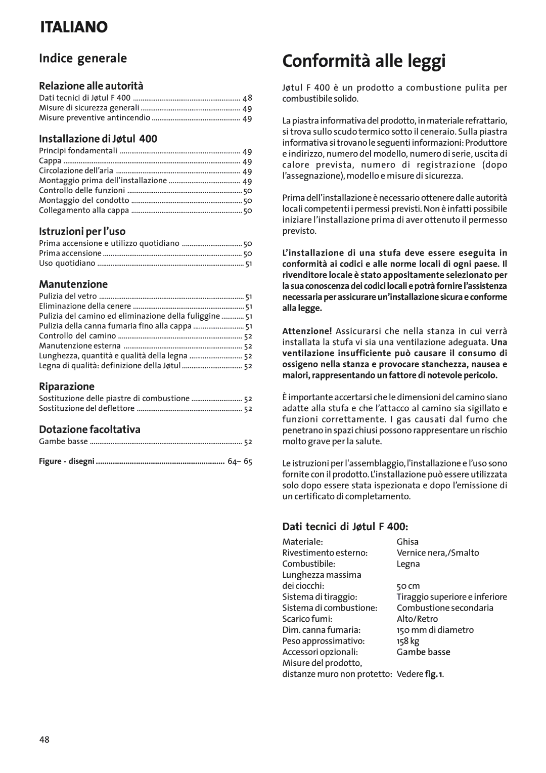 Jotul Woodstove F 400 manual Conformità alle leggi, Indice generale 