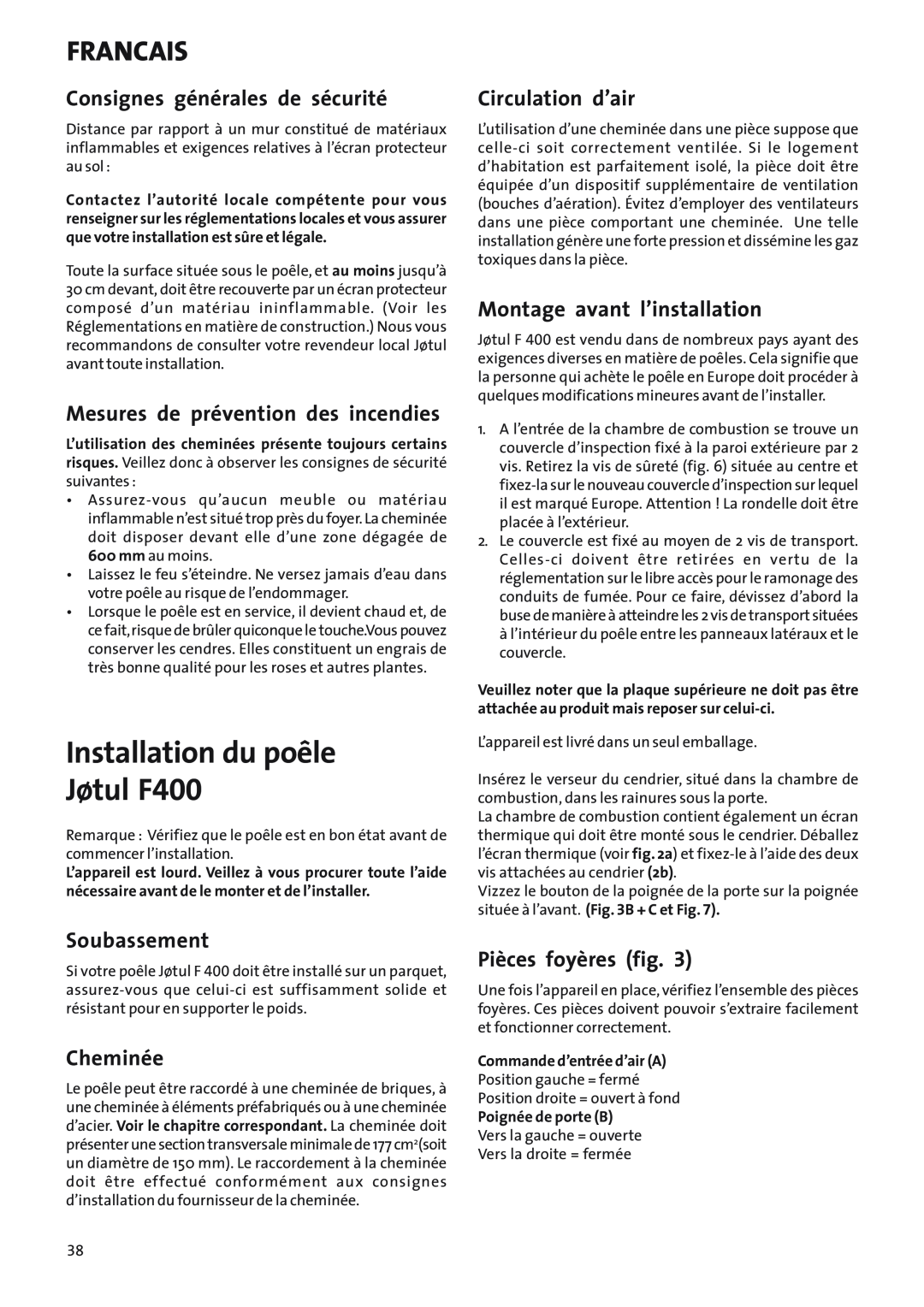 Jotul Woodstove F 400 Installation du poêle Jøtul F400, Consignes générales de sécurité, Soubassement, Cheminée, Francais 
