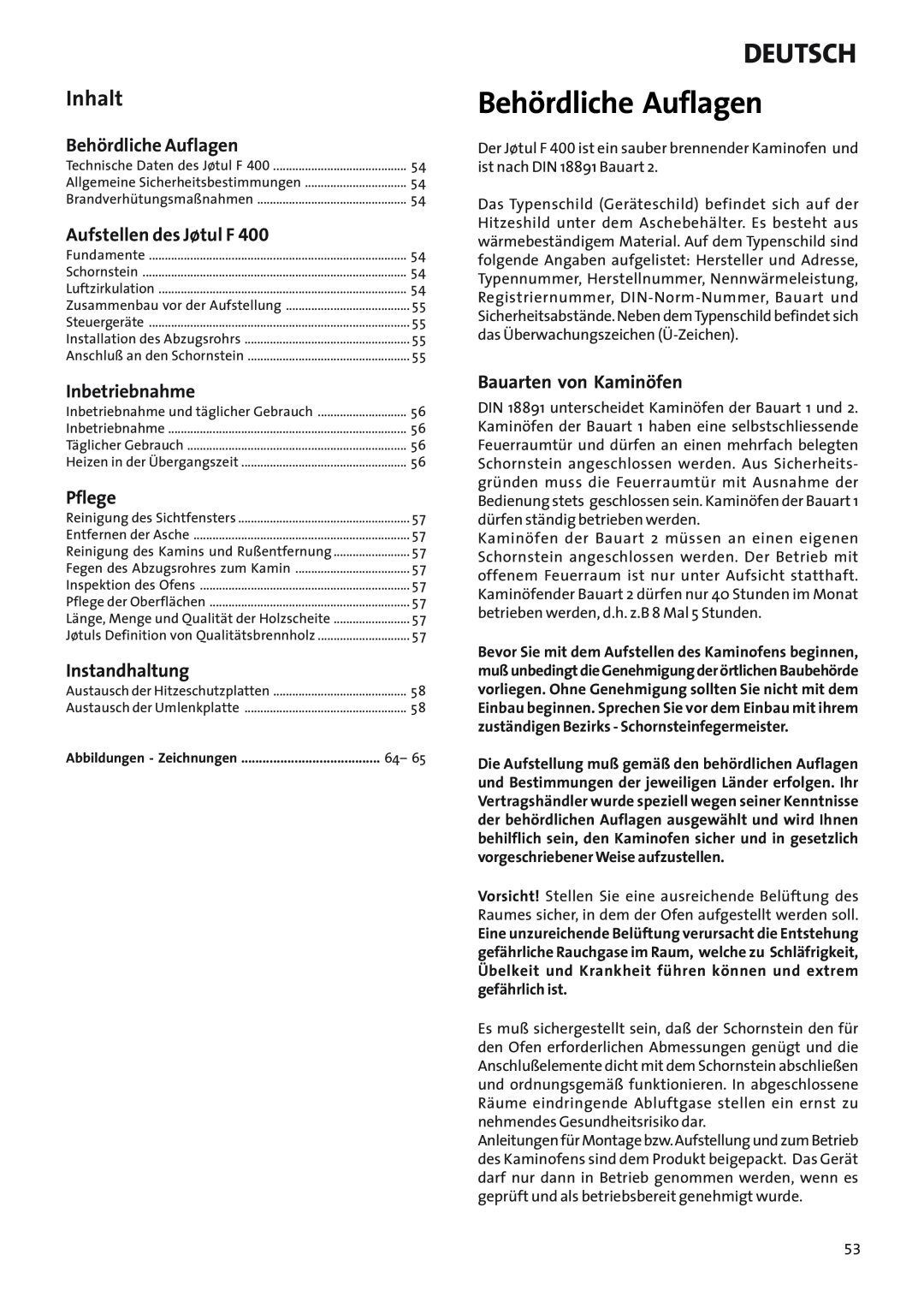 Jotul Woodstove F 400 manual Behördliche Auflagen, Deutsch, Inhalt, Aufstellen des Jøtul F, Inbetriebnahme, Pflege 