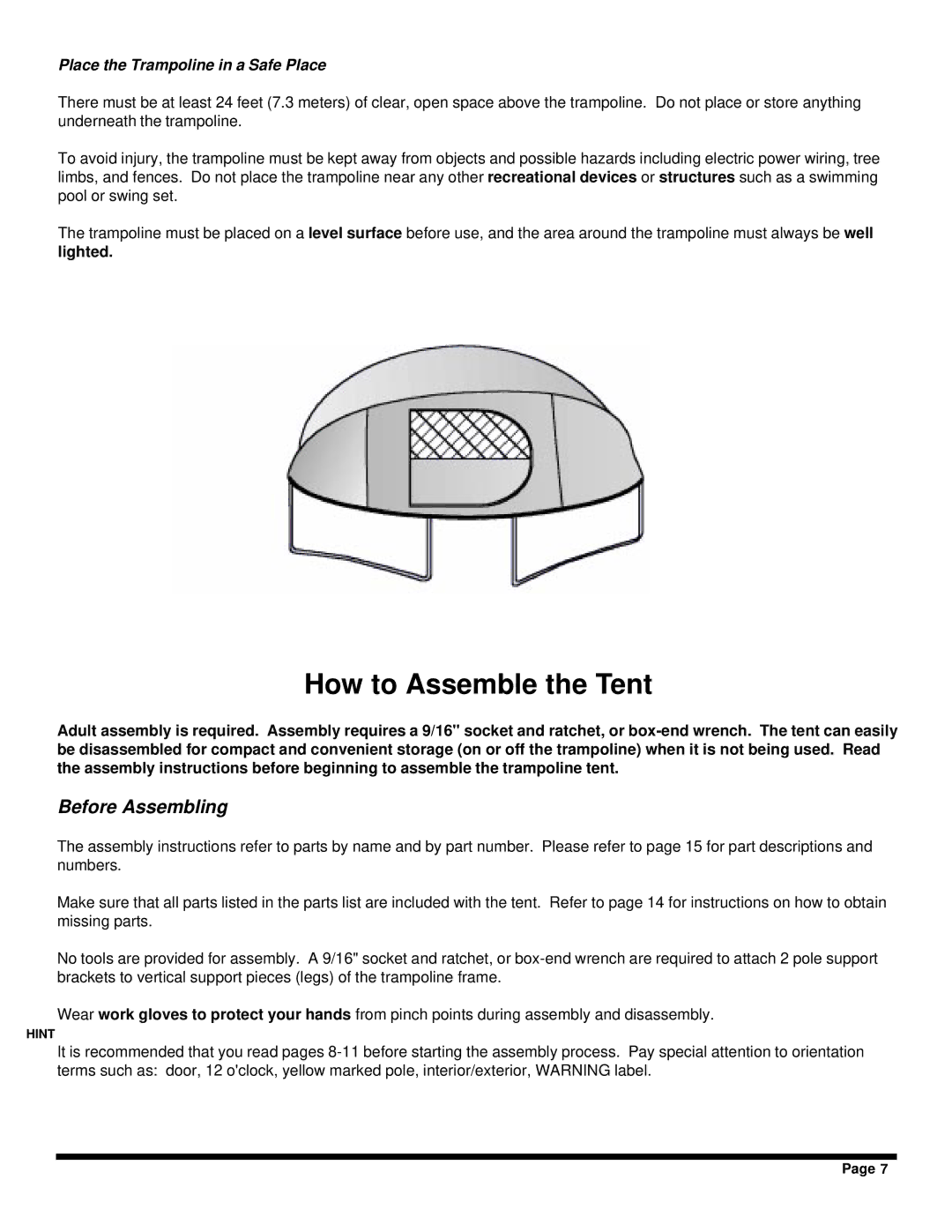 Jumpking JKTR14T2, JKTR12T2 manual How to Assemble the Tent, Place the Trampoline in a Safe Place 