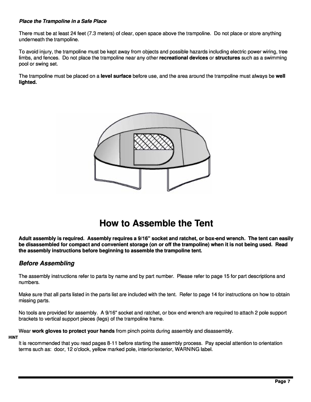 Jumpking JKTR14T2, JKTR12T2 manual How to Assemble the Tent, Before Assembling, Place the Trampoline in a Safe Place 