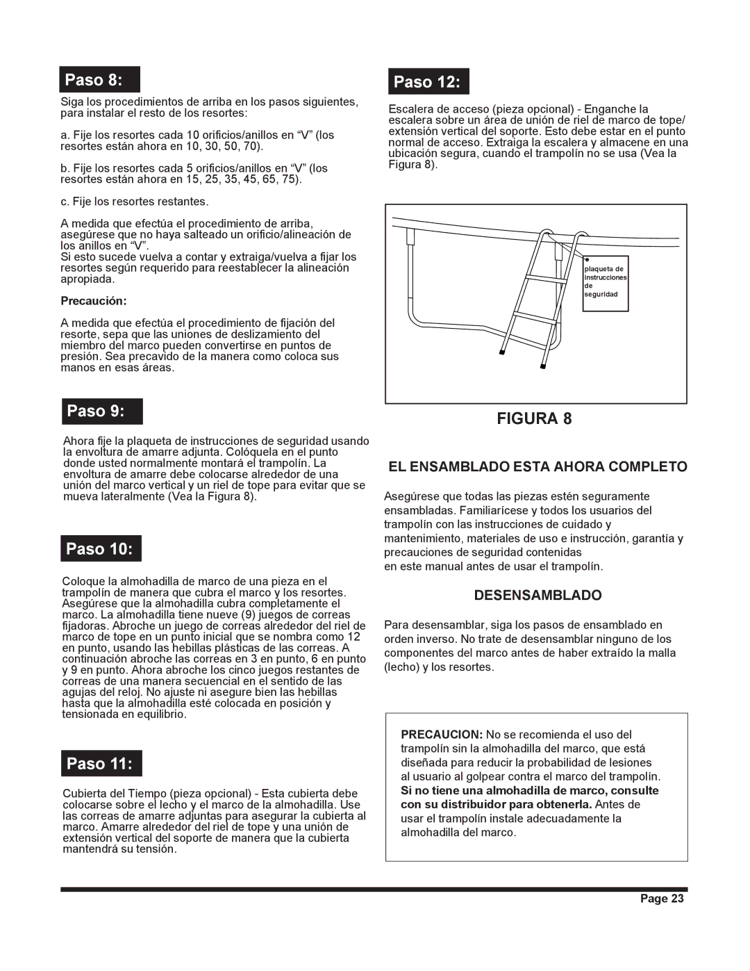 Jumpking JKXT12W manual EL Ensamblado Esta Ahora Completo, Desensamblado, Precaución 